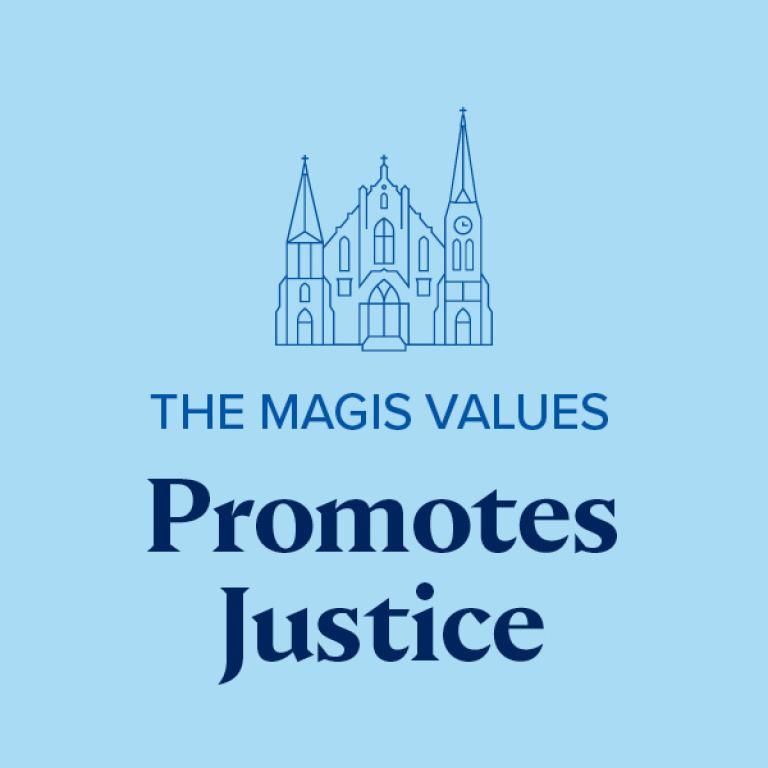 Magis Values Promotes Justice