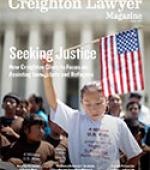 Creighton Lawyer Magazine 2017 cover with Seeking Justice theme