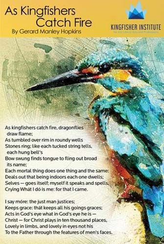 Kingfisher Sign with “As Kingfishers Catch Fire” poem