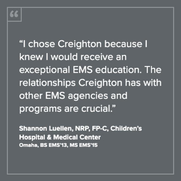 Testimonial from a Creighton University Graduate School alumna of the Master of Science in Emergency Medical Services program