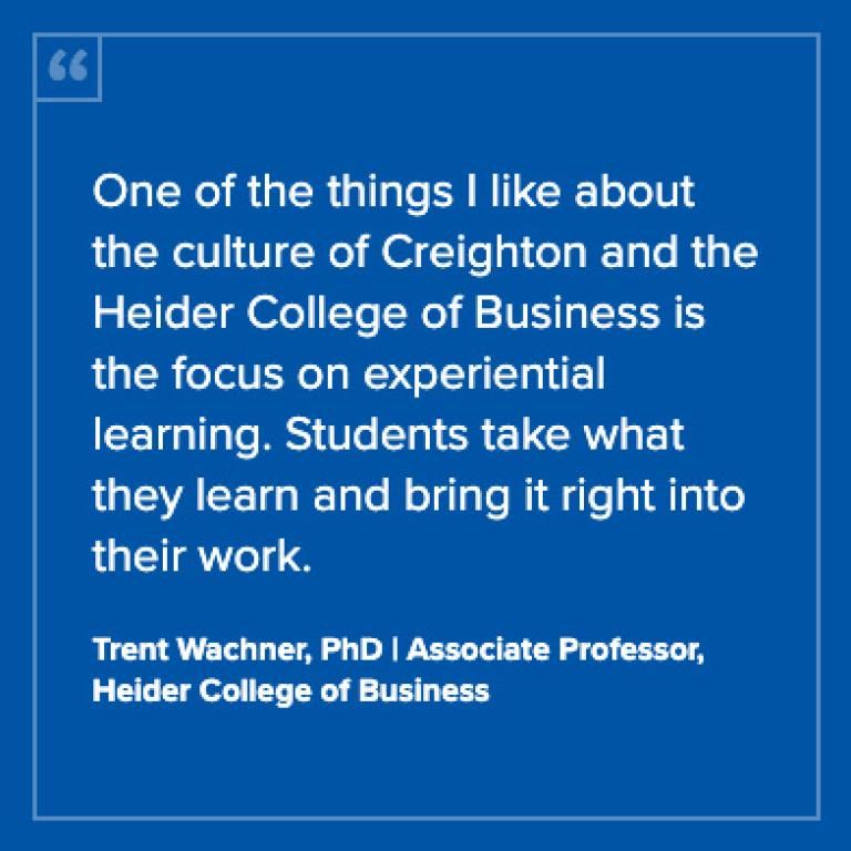 Testimonial from Trent Wachner, PhD, associate professor, Heider College of Business