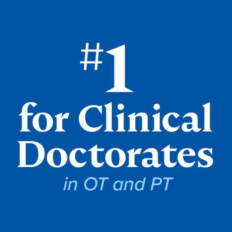 #1 for clinical doctorates in OT and PT