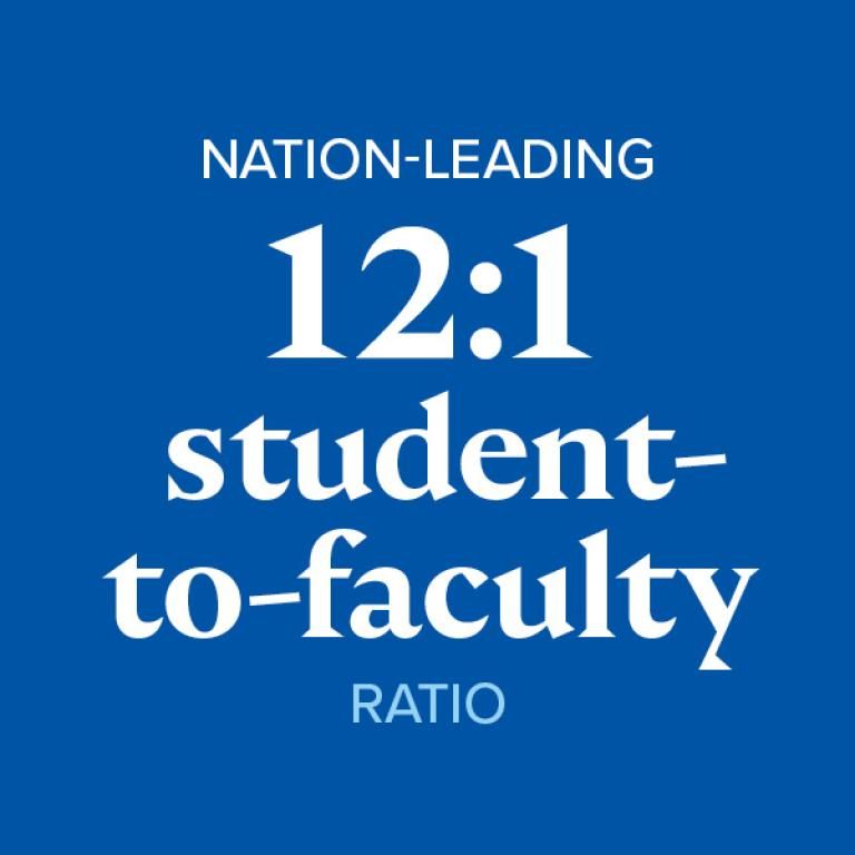 Nation-leading 12 to 1 student to faculty ratio