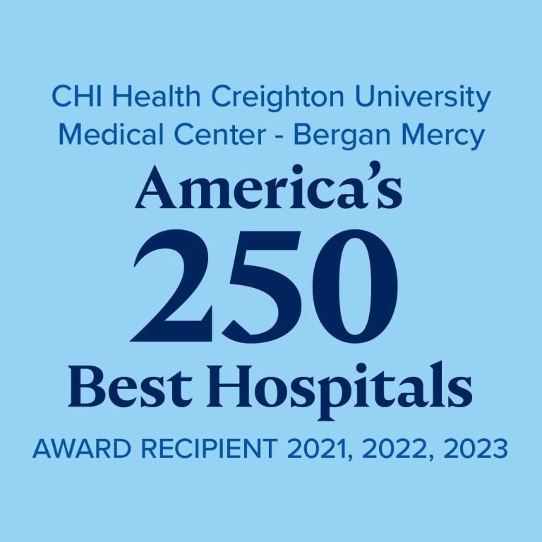 CHI Health Creighton University Medical Center- Bergan Mercy America's 250 Best Hospitals Award recipient 2021, 2022, 2023