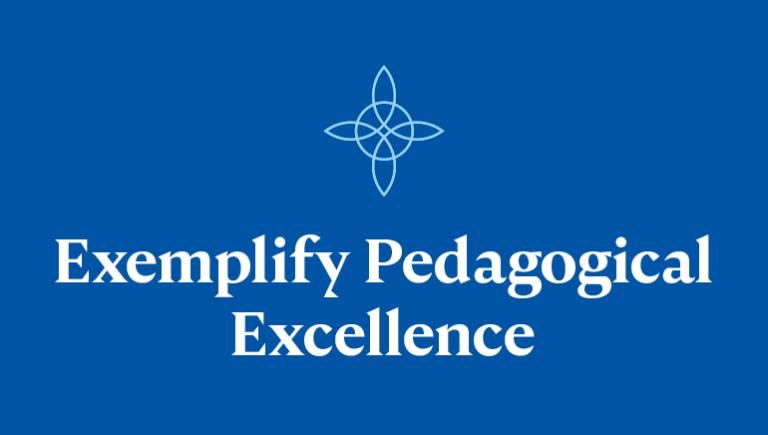 Magis Values: Exemplify Pedagogical Excellence