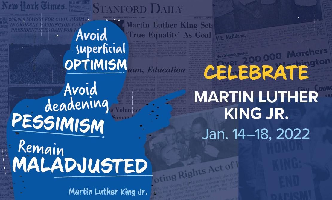 Celebrate Martin Luther King Jr. Jan. 14-18, 2022
