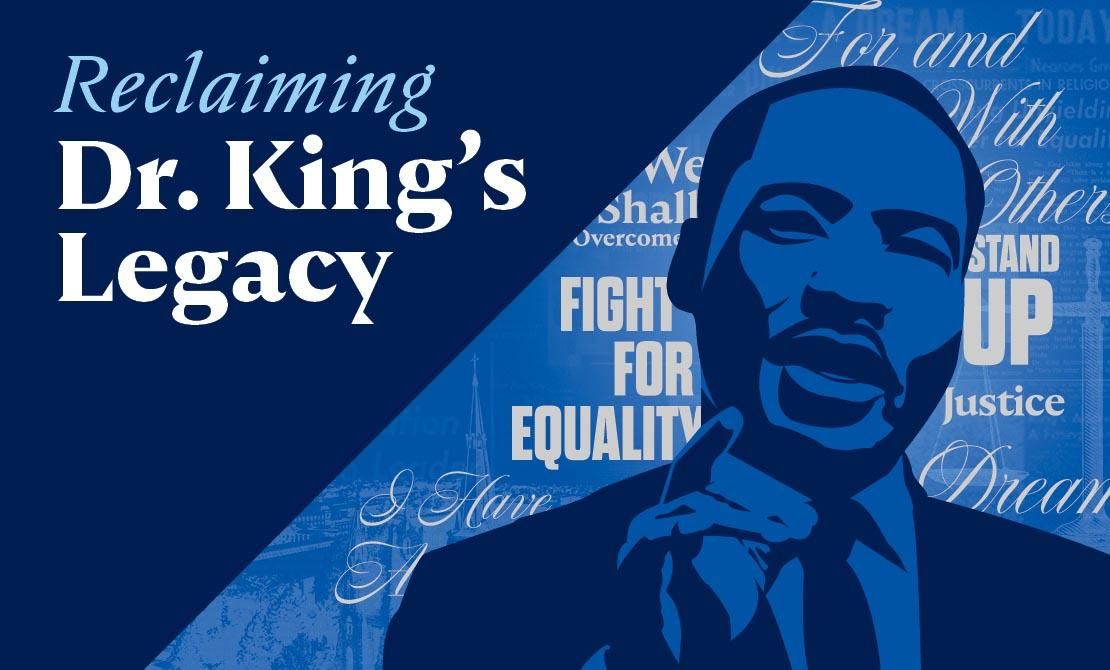 Reclaiming Dr. King's Legacy / MLK Week at Creighton