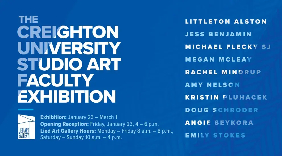 Creighton University Studio Art Faculty Exhibition Flyer